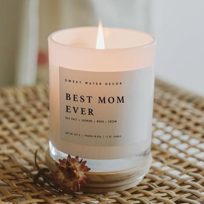 Best Mom Ever Soy Candle – 11 oz